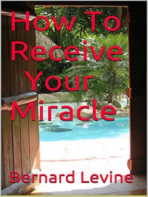 cover image of How to Receive Your Miracle